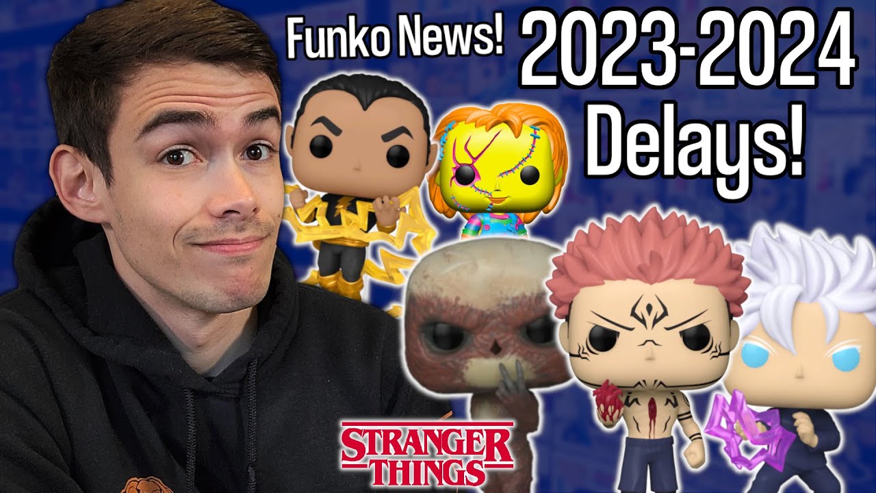 New Funko Pop Announcements With 2023-2024 Delays!