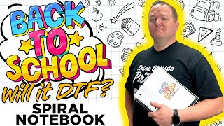 Back to School Spiral Notebook | Will it DTF