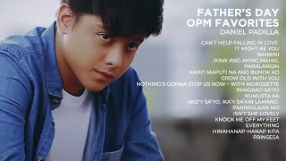 Father’s Day OPM Favorites | Daniel Padilla