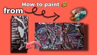 how to paint creative painting from waste painting or pictures. #painting #creative #art