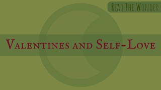 Valentines and Self-Love