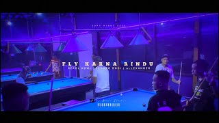 ( MV)_Fly Karna Rindu_Last Street