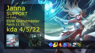 Janna Support vs Pyke - EUW Grandmaster 4/5/22 Patch 11.15 Gameplay