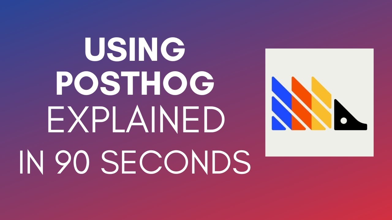 How To Use PostHog (2025) - YouTube