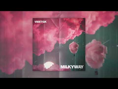 VibeTGK - Milkyway