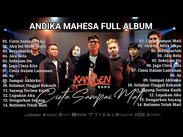 CINTA SAMPAI MATI - ANDIKA MAHESA FULL ALBUM class=