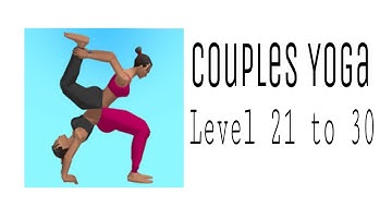 Couples Yoga Level 21 to 30 Gameplay