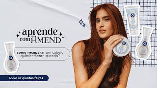 #AprendeComAmend: Como recuperar um cabelo quimicamente tratado?