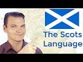 The scots language or dialect