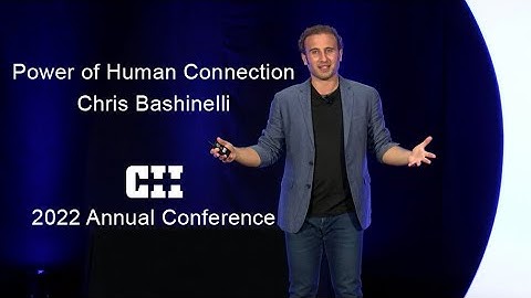 Power of Human Connection: Chris Bashinelli