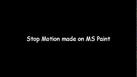 Stop Motion on MS Paint