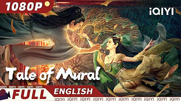 【ENG SUB】Tale of the Mural | Fantasy/Costume Drama | Chinese Movie 2024 | iQIYI Movie English