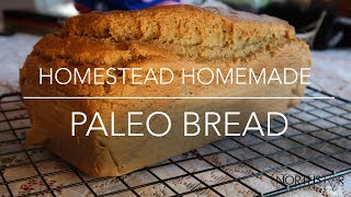 Homemade Paleo Bread | MN Life as a Single Homesteader