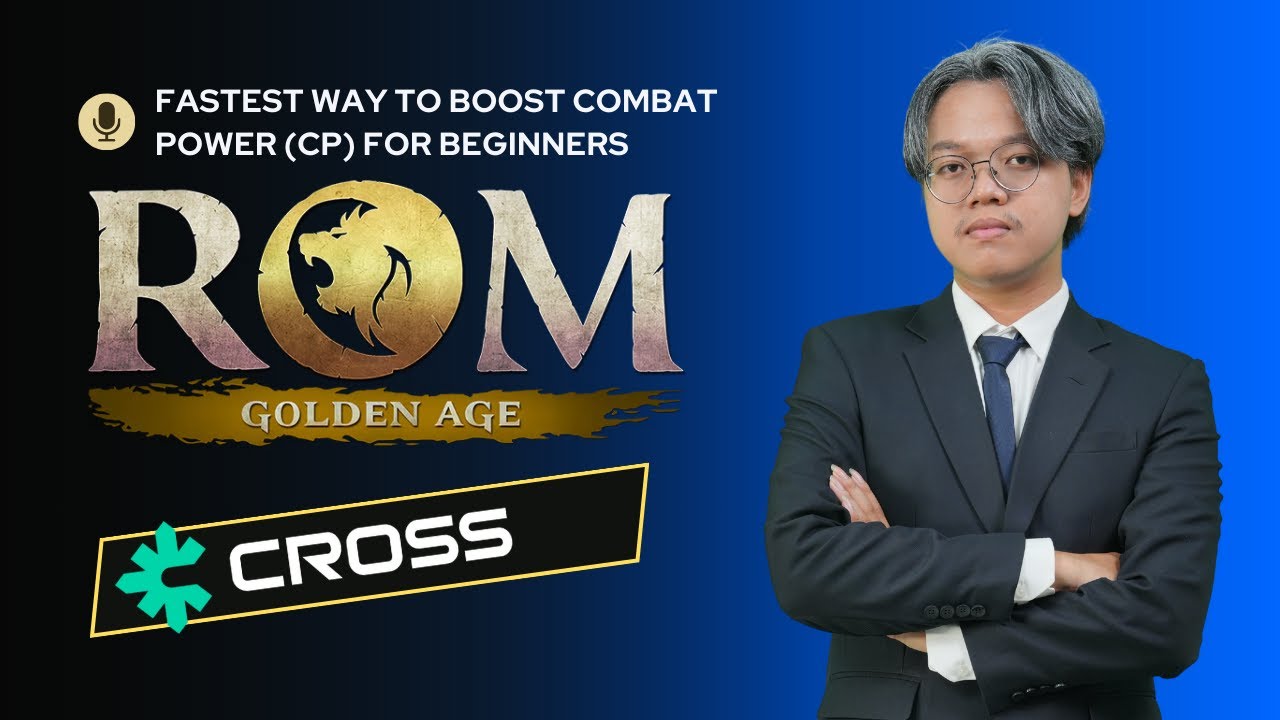 ROM GOLDEN AGE: FASTEST WAY TO BOOST COMBAT POWER (CP) FOR BEGINNERS