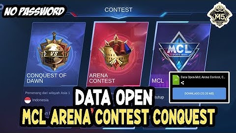 Data Open Mcl Arena Contest Conquest | File Tambahan ML Lite