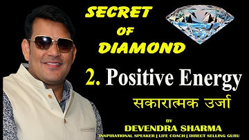 P 2 || POSITIVE ENERGY || Secret of Diamond || By Devendra Sharma