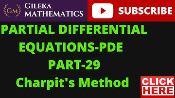 Partial Differential Equations-PDE Part-29 Charpit