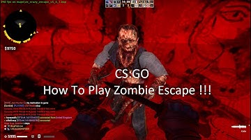 CS:GO How To Join Zombie Escape Servers! 2023 Tutorial! NEW