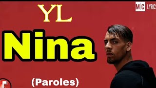 YL - Nina (Paroles + Audio)