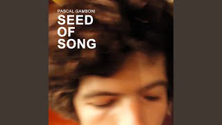 Seed of Song