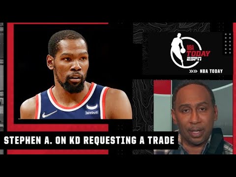 Stephen A. reacts to Kevin Durant requesting a trade from the Nets | NBA Today