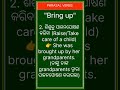 “Phrasal Verb of the Day ✨ |BRING UP| English to Odia”