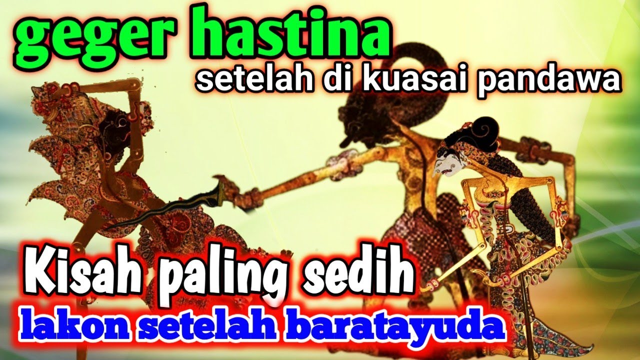 lakon sedih pandawa setelah baratayuda dan berhasil kuasai hastina