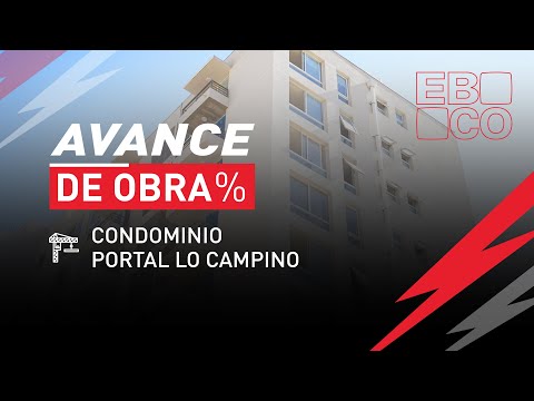 Avance de obra - Condominio Portal Lo Campino, Quilicura, RM. ?