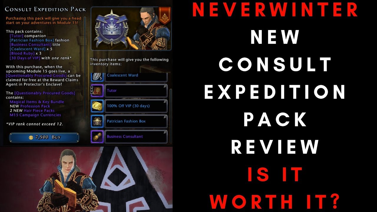 New Neverwinter Mod 15 Consult Expedition Pack Review - Is It Worth It?