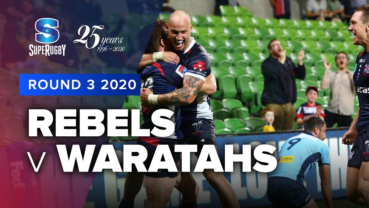 Super Rugby 2020 | Rebels v Waratahs - Rd 3 Highlights