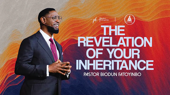 The Revelation Of Your Inheritance | Pastor Biodun Fatoyinbo | COZA Sundays | 26-10-2025