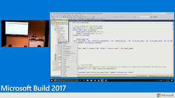 Build 2017 How to do predictive modeling using R and SQL Server Machine Learning Services