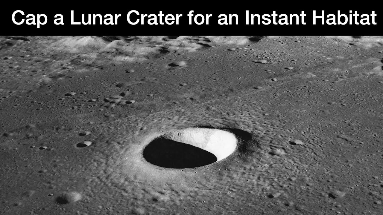 Capping a Lunar Crater with Regolith-derived Material for an Instant Habitat