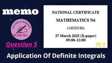 Mathematics N6 April 2025 Question 5 application of definite integrals (Area & centroid )