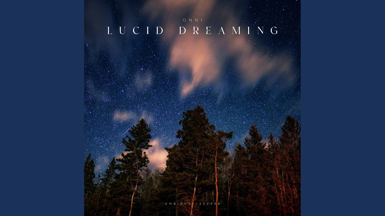 Watch Lucid Dreaming on YouTube Watch Lucid Dreaming on YouTube