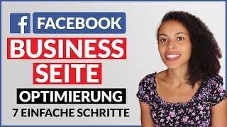 7 Einfache Tipps um deine Facebook Business Seite in 2021 zu Optimieren