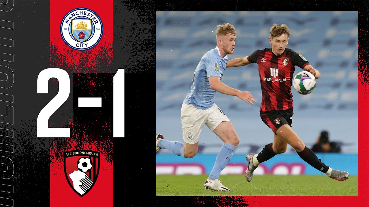 Close against the Carabao Cup holders | Manchester City 2-1 AFC Bournemouth