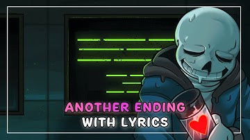 Another Ending With Lyrics | Undertale: Call of the Void