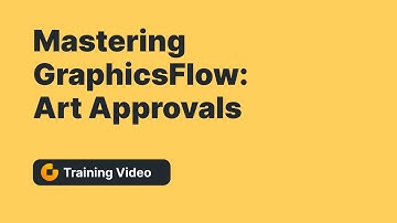 Mastering GraphicsFlow: Art Approvals
