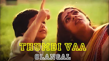 Thumbi Vaa Thumbakudathin | Olangal 1982 | Video Song | Ilayaraja | Janaki  | Remastered