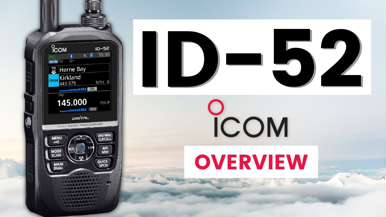 ICOM ID-52 Digital Handheld Transceiver Overview