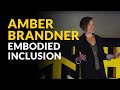 Embodied Inclusion: ThriveTalk featuring Amber Brandner