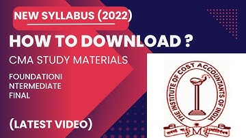 How to download CMA Study Materials | New Syllabus 2022 | Foundation Inter Final |