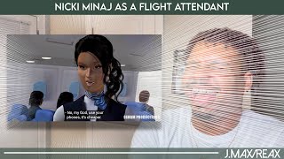 Nicki Minaj as a Flight Attendant | REACTION