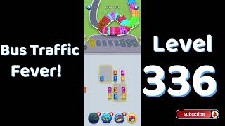 🎮 Bus Traffic Fever Level 336 Walkthrough 🚍 | Traffic Puzzle Gameplay | Solutionguruji