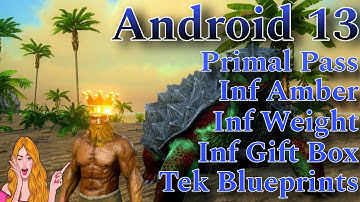 Ark Mobile New Save Data for All Android Users | Primal Pass | Infinite Amber | Tek Blueprints Etc