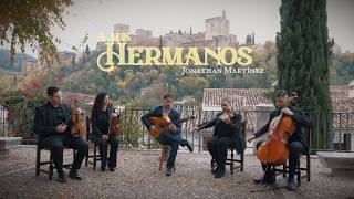 A Mis Hermanos - Jonathan Martínez