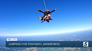 Fentanyl awareness jump: Advocates take their message to the sky