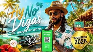 Ay no digas (Modern Pop Edition) Daddy Bailando | Modern Cover Version