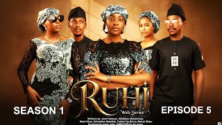 RUHI SEASON 1 EPISODE 5 | RUHI KASHE NA BIYAR (  5 ) WITH ENGLISH SUBTITLES . RUHI EPISODE 5 